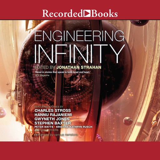 Engineering Infinity, Jonathan Strahan, editor, Various Authors