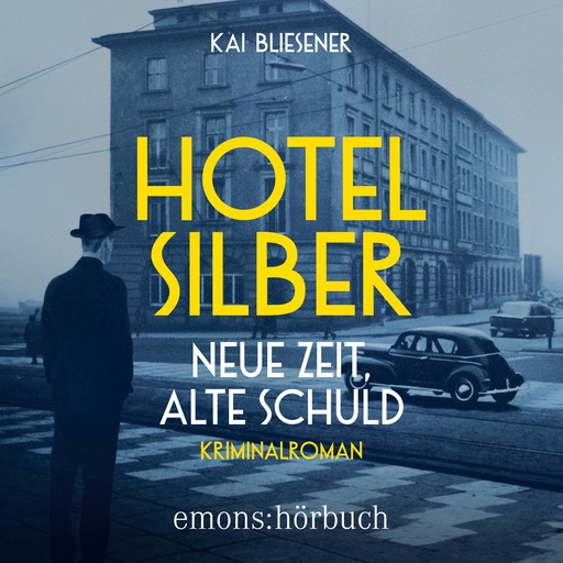 Hotel Silber – neue Zeit, alte Schuld, Kai Bliesener