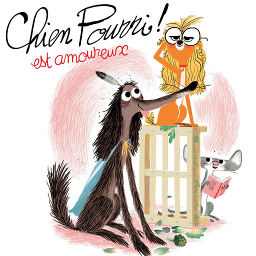 Chien pourri est amoureux, Colas Gutman