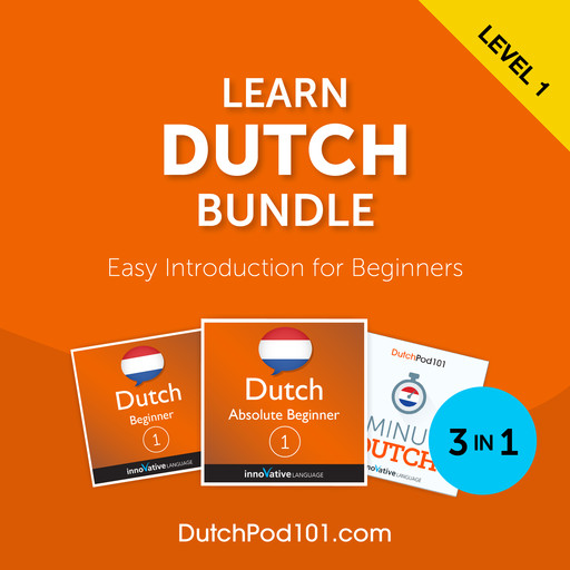 Learn Dutch Bundle - Easy Introduction for Beginners, DutchPod101.com, Innovative Language Learning LLC