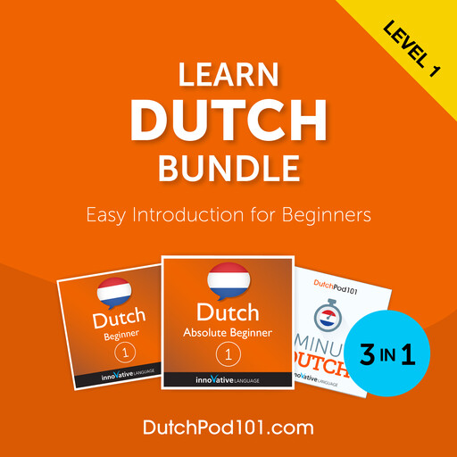 Learn Dutch Bundle - Easy Introduction for Beginners (Level 1), Innovative Language Learning, DutchPod101.com