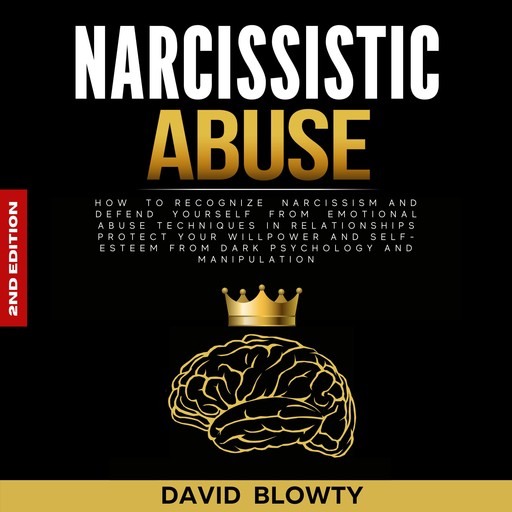 Narcissistic Abuse, David Blowty