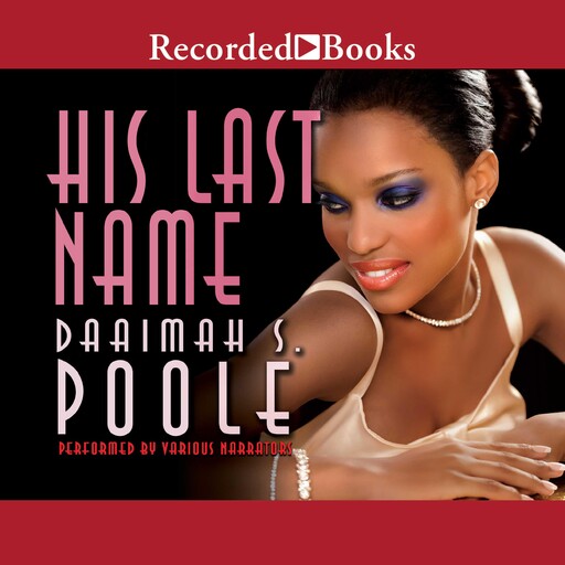His Last Name, Daaimah S. Poole