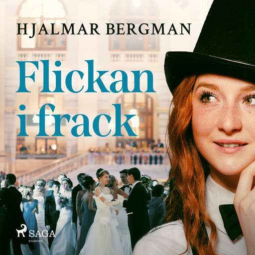 Flickan i frack, Hjalmar Bergman