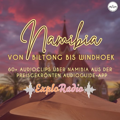 Namibia - dein Reiseführer von Biltong bis Windhoek, Jana Marie Backhaus-Tors