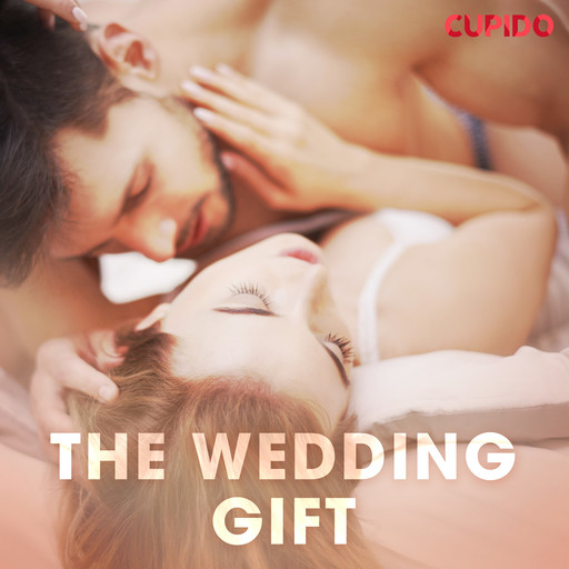 The wedding gift, Cupido