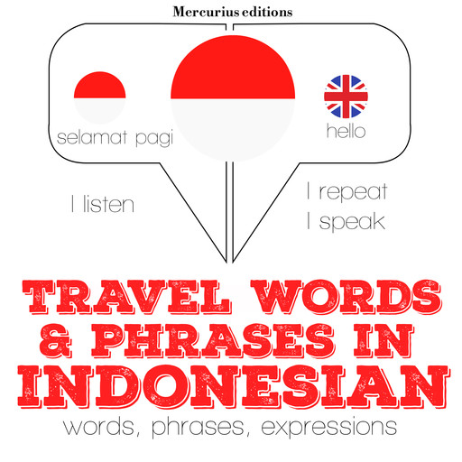 Travel words and phrases in Indonesian, JM Gardner
