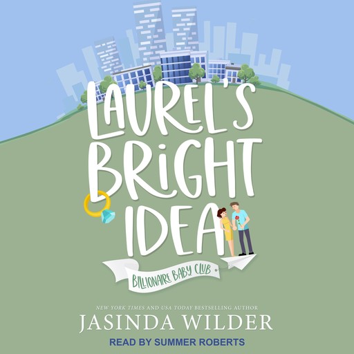 Laurel’s Bright Idea, Jasinda Wilder