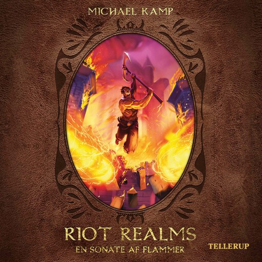 Riot Realms #3: En sonate af flammer, Michael Kamp