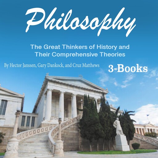 Philosophy, Hector Janssen, Cruz Matthews, Gary Dankock