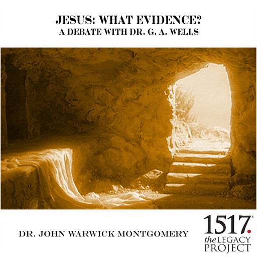 Jesus: What Evidence?, John Montgomery
