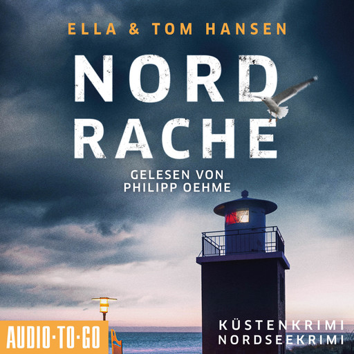 Nordrache - Inselpolizei Amrum-Föhr - Küstenkrimi Nordsee, Band 3 (ungekürzt), Ella Hansen, Tom Hansen