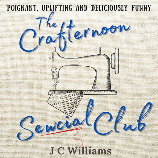 The Crafternoon Sewcial Club, J.C. Williams