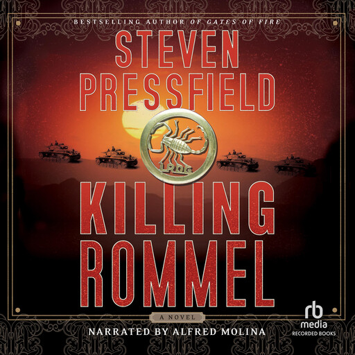 Killing Rommel, Steven Pressfield