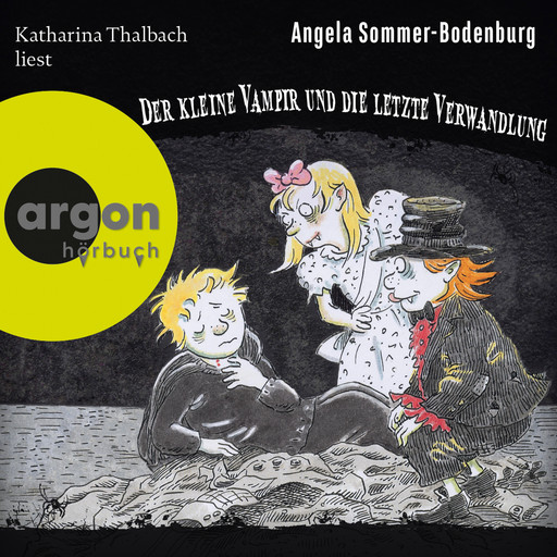 Der kleine Vampir und die Letzte Verwandlung - Der kleine Vampir, Band 20 (Ungekürzte Lesung mit Musik), Angela Sommer-Bodenburg