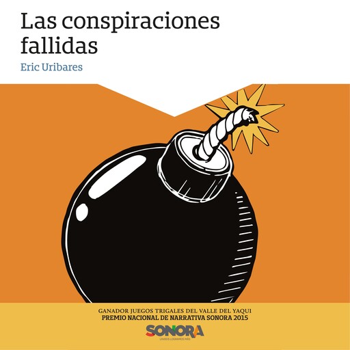 Las conspiraciones fallidas, Eric Uribares