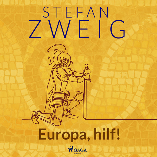Europa, hilf!, Stefan Zweig