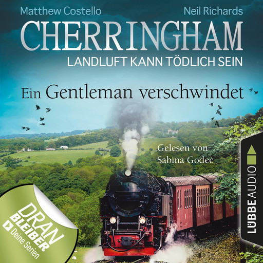 Cherringham - Landluft kann tödlich sein, Folge 30: Ein Gentleman verschwindet (Ungekürzt), Matthew Costello, Neil Richards