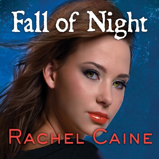 Fall of Night, Rachel Caine