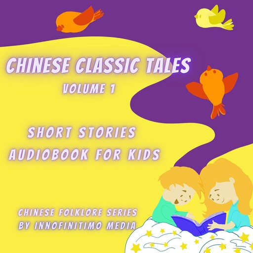 Chinese Classic Tales Vol 3, Innofinitimo Media