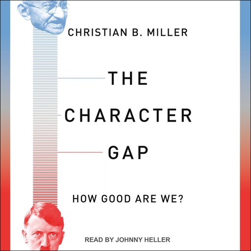 The Character Gap, Christian Miller