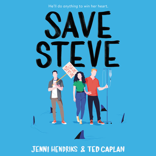 Save Steve, Jenni Hendriks, Ted Caplan