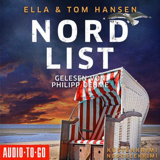 Nordlist - Inselpolizei Amrum-Föhr, Band 8 (ungekürzt), Ella Hansen, Tom Hansen