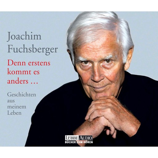 Denn erstens kommt es anders, Joachim Fuchsberger