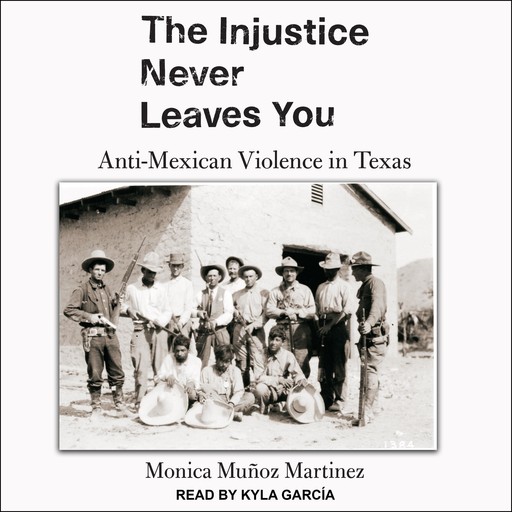 The Injustice Never Leaves You, Monica Martinez