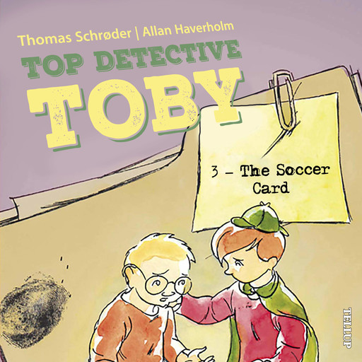 Top Detective Toby #3: The Soccer Card, Thomas Schröder