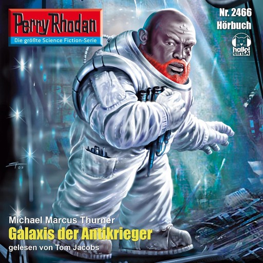 Perry Rhodan 2466: Galaxis der Antikrieger, Michael Marcus Thurner