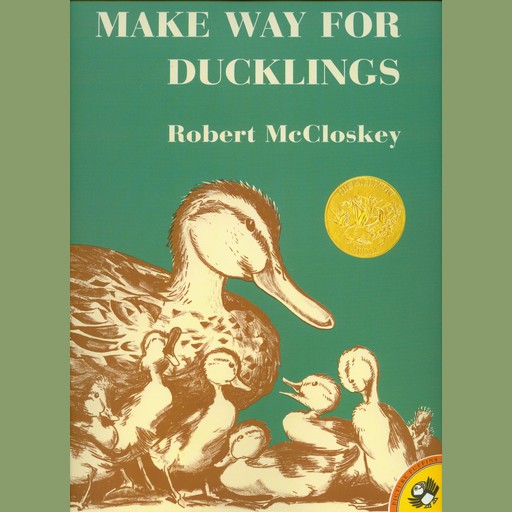 Make Way for Ducklings, Robert McCloskey