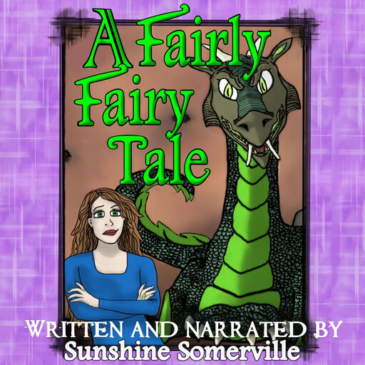 A Fairly Fairy Tale, Sunshine Somerville