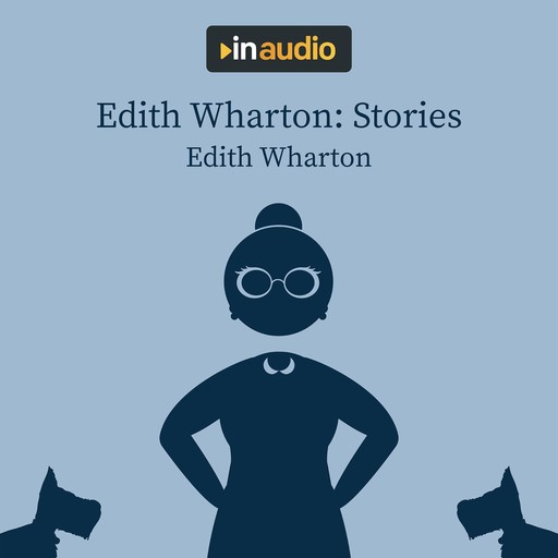 Edith Wharton: Stories, Edith Wharton
