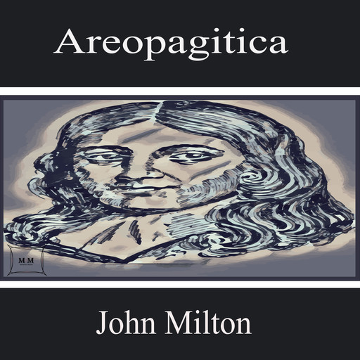 Areopagitica, John Milton