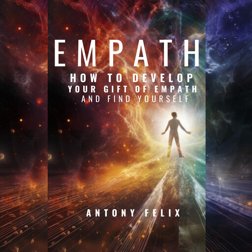 Empath, Antony Felix