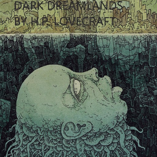 Dark Dreamlands, Howard Lovecraft