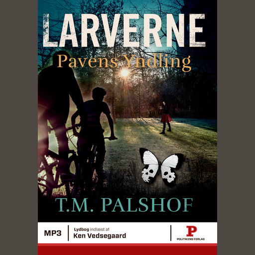 Larverne - Pavens Yndling, Troels M. Palshof