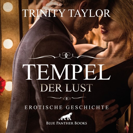 Tempel der Lust / Erotik Audio Story / Erotisches Hörbuch, Trinity Taylor