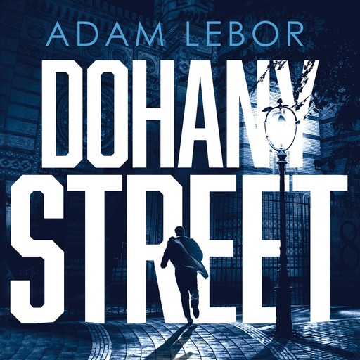 Dohany Street, Adam LeBor