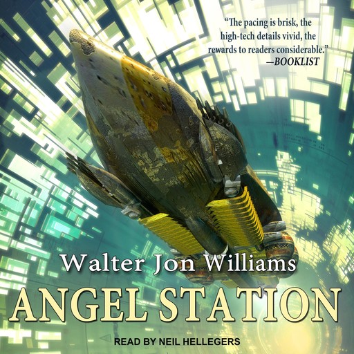 Angel Station, Walter Jon Williams