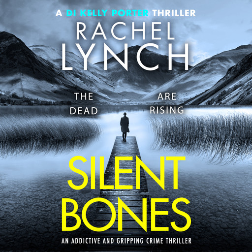 Silent Bones, Rachel Lynch