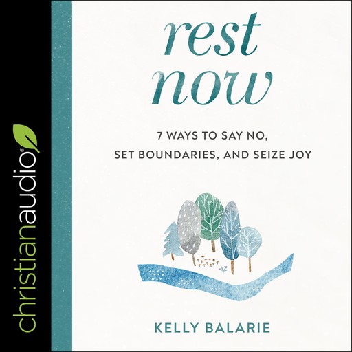 Rest Now, Kelly Balarie
