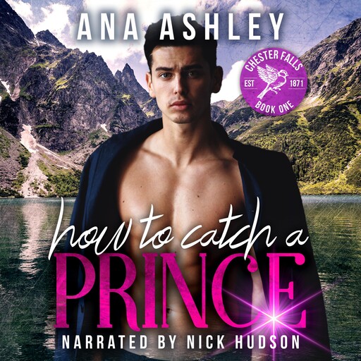 How to Catch a Prince, Ana Ashley