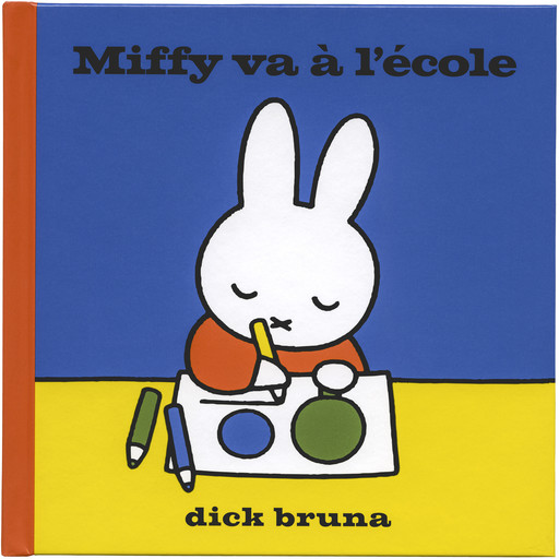 Miffy va à l'école, Dick Bruna
