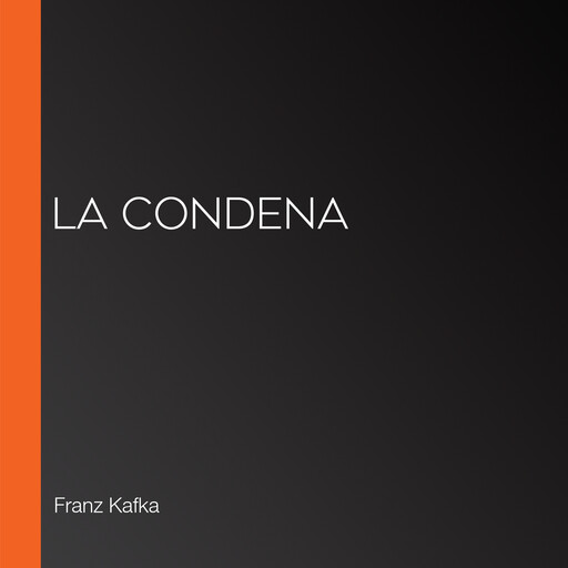 La condena, Franz Kafka