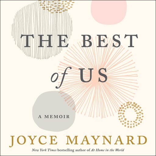 The Best of Us, Joyce Maynard