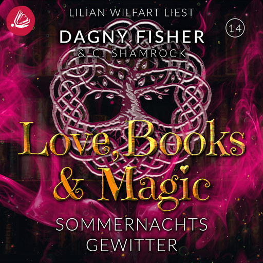 Sommernachtsgewitter, C. Shamrock, Dagny Fisher