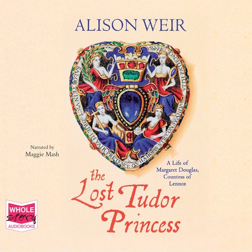 The Lost Tudor Princess, Alison Weir