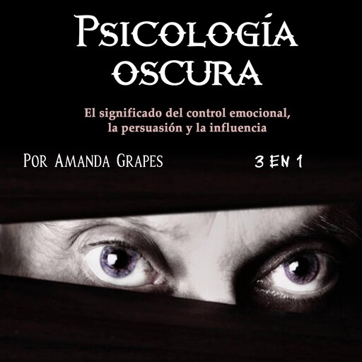 Psicología oscura, Amanda Grapes
